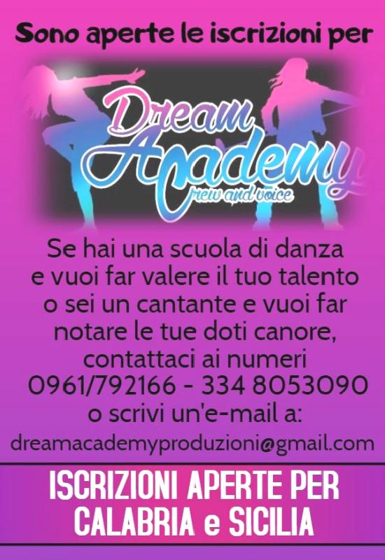 Dream Academy Crew and Voice 2019 - Il Primo Reality Made in Calabria - Danza, Canto e Spettacolo - II Edizione - Direzione Terry Surace