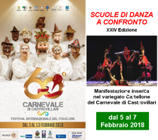 Scuole di Danza a Confronto 2018 - Manifestazione inserita nel 60esimo Carnevale di Castrovillari - XXIV  edizione - Castrovillari (CS)